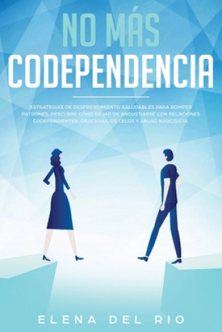 Book No mas codependencia Elena Del Rio