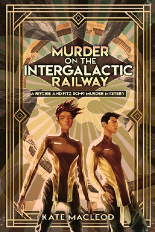 Kniha Murder on the Intergalactic Railway KATE MACLEOD