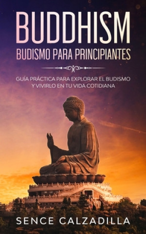 Könyv Budismo Para Principiantes 