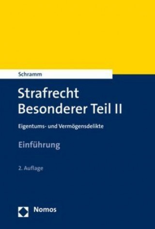 Kniha Strafrecht Besonderer Teil II Edward Schramm