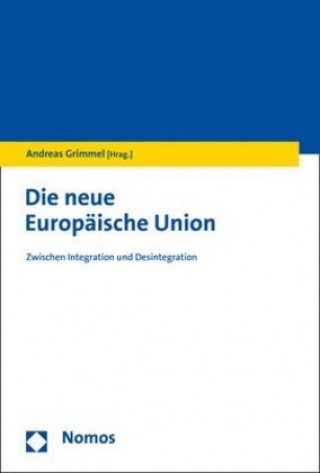 Könyv Die neue Europäische Union 