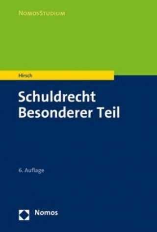 Kniha Schuldrecht Besonderer Teil Christoph Hirsch