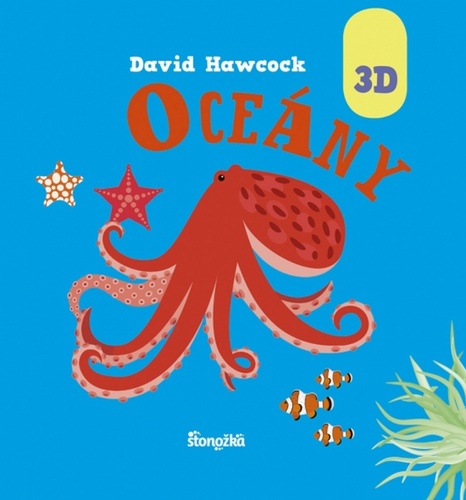 Kniha Oceány 3D David Hawcock