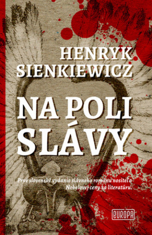 Książka Na poli slávy Henryk Sienkiewicz