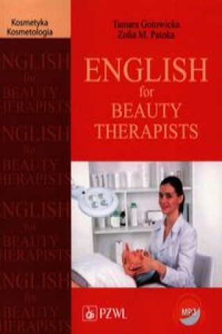 Kniha English for Beauty Therapists Gotowicka Tamara