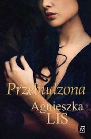 Könyv Przebudzona Lis Agnieszka