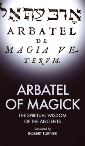 Kniha Arbatel of Magick 