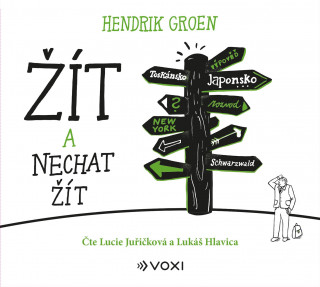 Kniha Žít a nechat žít Hendrik Groen