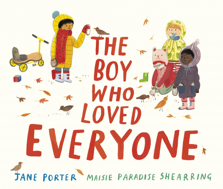 Könyv Boy Who Loved Everyone Maisie Paradise Shearring