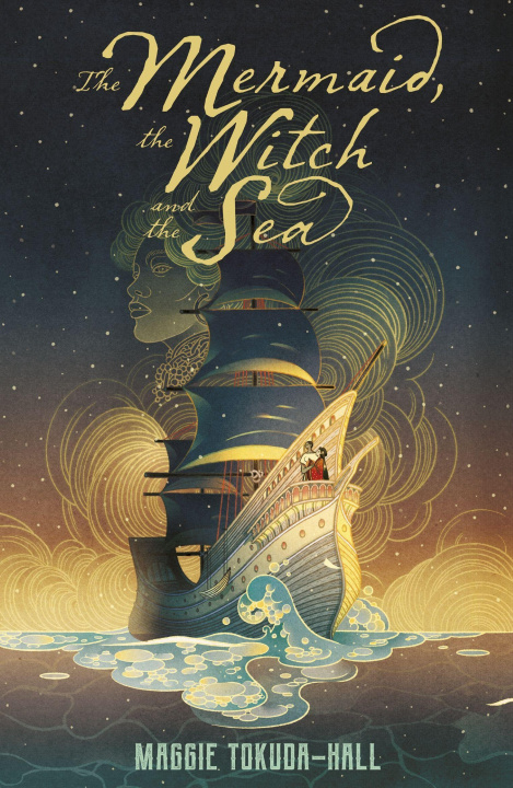Book The Mermaid, the Witch and the Sea Maggie Tokuda-Hall