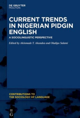 Книга Current Trends in Nigerian Pidgin English Akinmade T. Akande