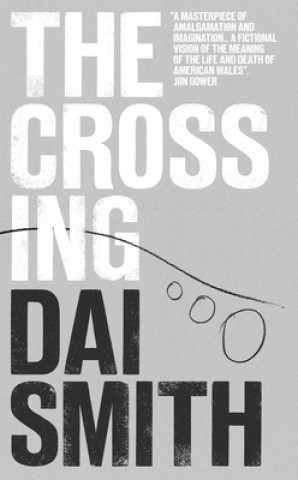 Knjiga Crossing Dai Smith