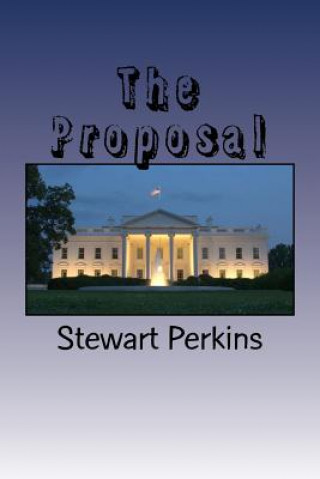 Knjiga The Proposal Mr Stewart E Perkins