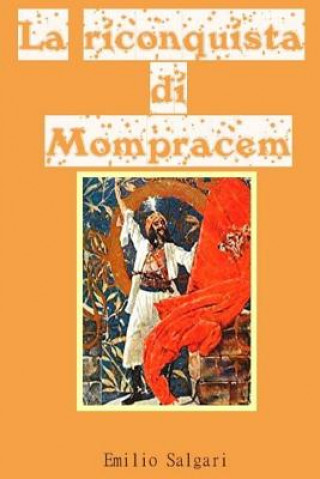 Knjiga La riconquista di Mompracem Emilio Salgari
