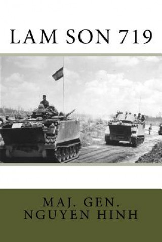 Книга Lam Son 719 Maj Gen Nguyen Duy Hinh