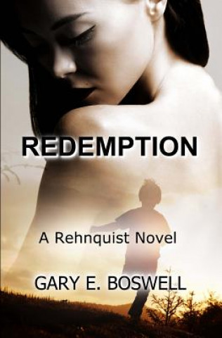 Knjiga Redemption Gary E Boswell