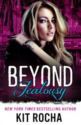 Knjiga Beyond Jealousy Kit Rocha