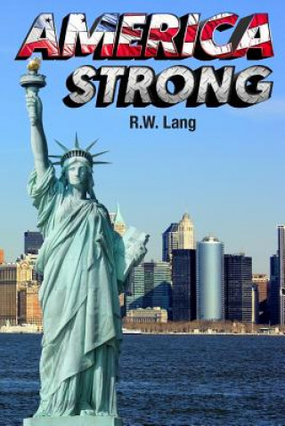 Kniha America Strong R W Lang