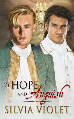Knjiga Of Hope and Anguish Silvia Violet