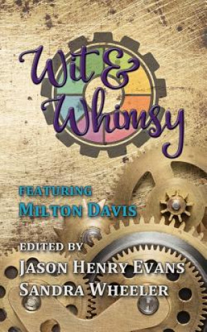Libro Wit & Whimsy Jason Henry Evans