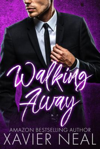 Knjiga Walking Away Xavier Neal