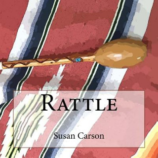 Knjiga Rattle Susan F Carson