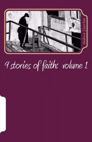 Buch 9 stories of faith Andrew Snorton