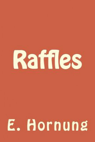 Knjiga Raffles E W Hornung