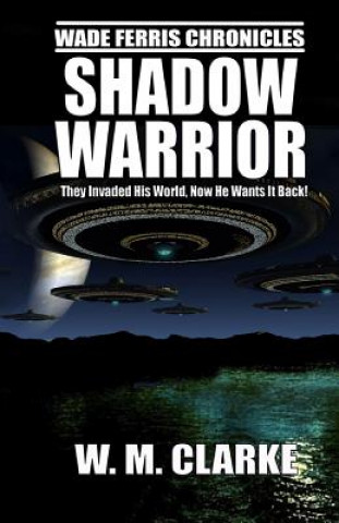 Knjiga Shadow Warrior W M Clarke