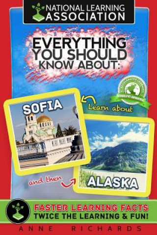 Buch Everything You Should Know About Sofia and Alaska Anne Richards