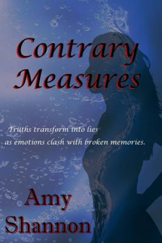 Könyv Contrary Measures Amy Shannon