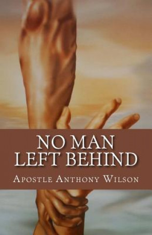 Knjiga No Man Left Behind Anthony Wilson Sr