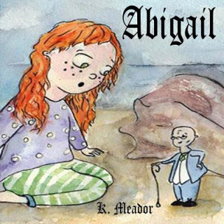 Książka Abigail K Meador