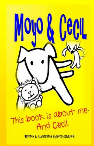 Knjiga Moyo & Cecil: For Kids Kerry Radloff
