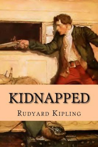 Knjiga Kidnapped Rudyard Kipling