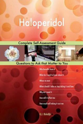 Kniha Haloperidol; Complete Self-Assessment Guide G J Blokdijk
