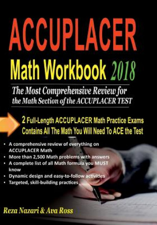 Kniha ACCUPLACER Math Workbook 2018: Comprehensive Activities for Mastering Essential Math Skills Reza Nazari