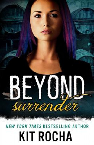 Knjiga Beyond Surrender Kit Rocha