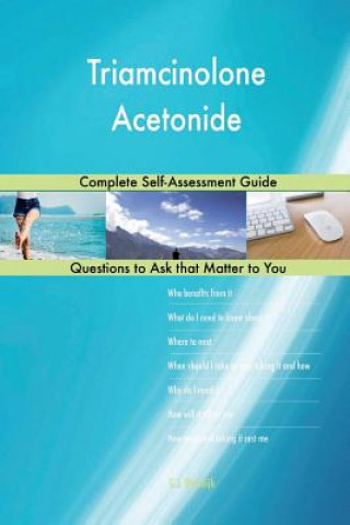 Kniha Triamcinolone Acetonide; Complete Self-Assessment Guide G J Blokdijk