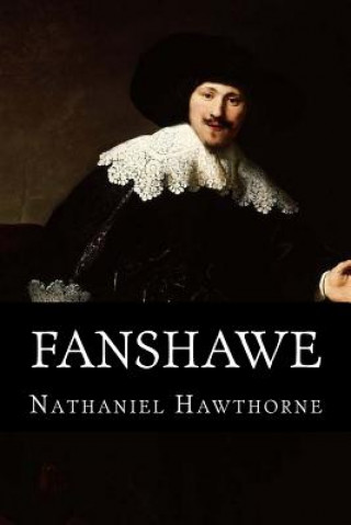 Knjiga Fanshawe Nathaniel Hawthorne