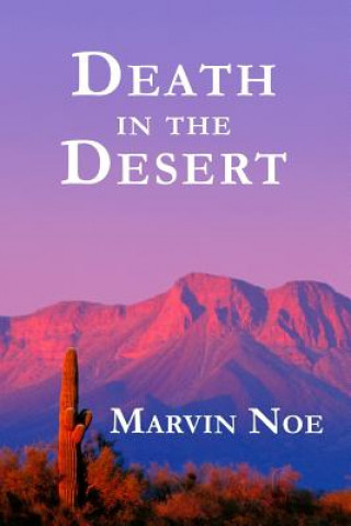 Buch Death in the Desert Marvin Noe