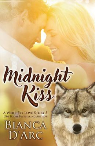 Kniha Midnight Kiss: Tales of the Were Bianca D'Arc