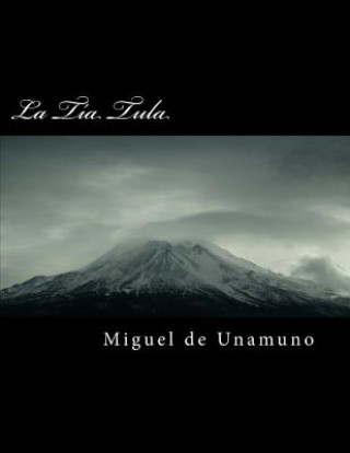 Knjiga La T Miguel De Unamuno