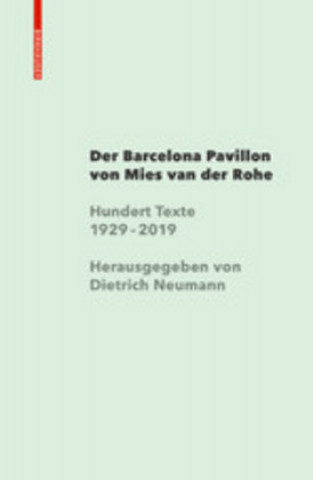 Knjiga Mies van der Rohe Barcelona-Pavillon Dietrich Neumann