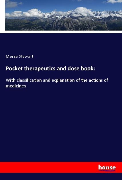 Knjiga Pocket therapeutics and dose book: Morse Stewart
