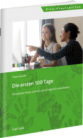 Knjiga Die ersten 100 Tage Thea Heusler