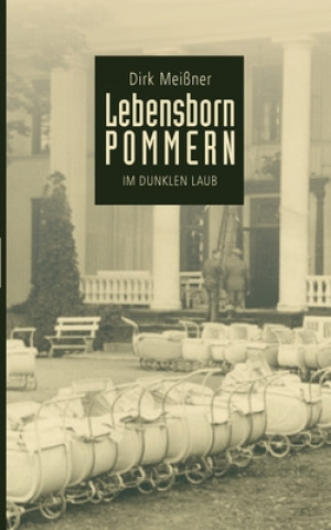 Book Lebensborn Pommern 