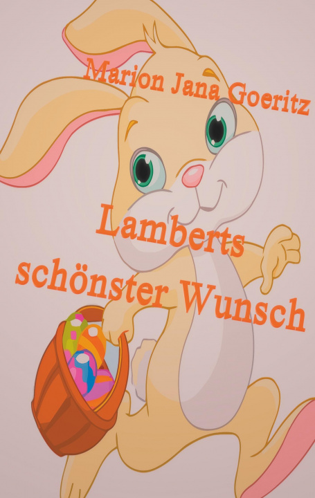 Buch Lamberts schönster Wunsch 