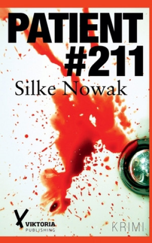 Книга Patient #211 Silke Nowak