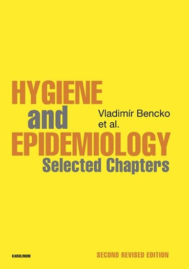 Könyv Hygiene and Epidemiology Selected Chapters Vladimír Bencko
